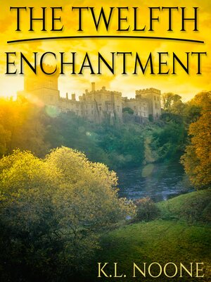 The Twelfth Enchantment - ebook